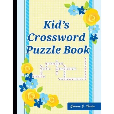 Kid's Crossword Puzzle Book: 101 Crossword Easy Puzzle Books