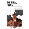 The Final Piece: A Systems Approach to School Leadership