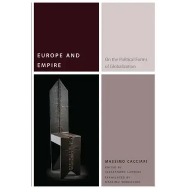 Europe and Empire: On the Political Forms of Globalization