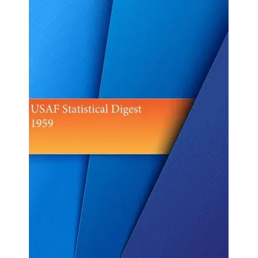 USAF Statistical Digest, 1959