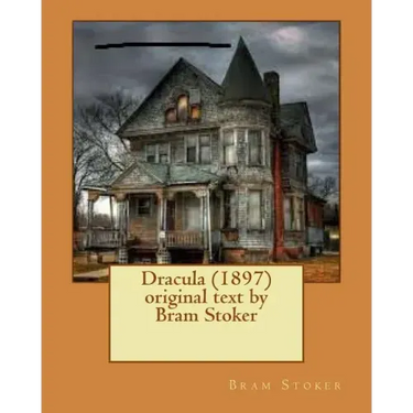 Dracula (1897) original text by Bram Stoker
