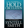 Hold Circulation - A Call Numbers Novel: Trial and Redemption