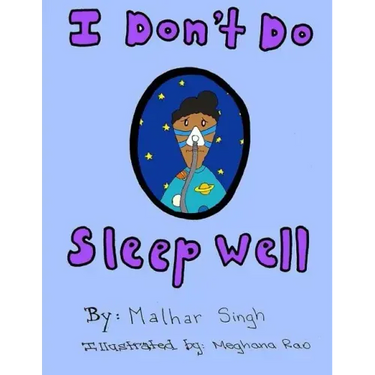 I Don't Do Sleep Well: I Don't Do Sleep Well is a story about a boy named Alfie who finds out he has sleep apnea, and needs to overcome the o