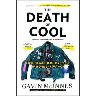 The Death of Cool: From Teenage Rebellion to the Hangover of Adulthood