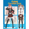 Anime Coloring Book With 3 Styles of Anime: Adorable Manga and Anime Characters set on Anime For Anime Lover, Adults, Teens (Manga coloring book)