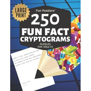 Fun Puzzlers 250 Fun Fact Cryptograms Puzzles for Adults: Large Print