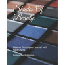 Shades Of Beauty