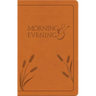 Morning and Evening: New International Version