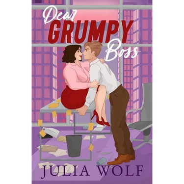 Dear Grumpy Boss: A Brother's Best Friend Office Romance