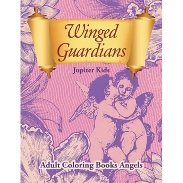 Winged Guardians: Adult Coloring Books Angels