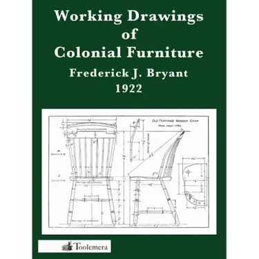 Working Drawings of Colonial Furniture