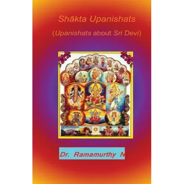 Shākta Upanishats: Upanishats about Sri Devi