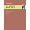 Union of South Africa and the Great War 1914-1918. Official History