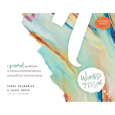 Wonder upRising: Relational Intimacy Edition: Personal Guidebook