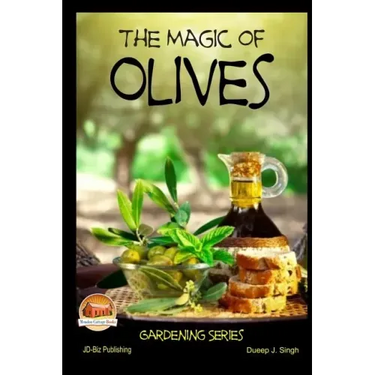 The Magic of Olives