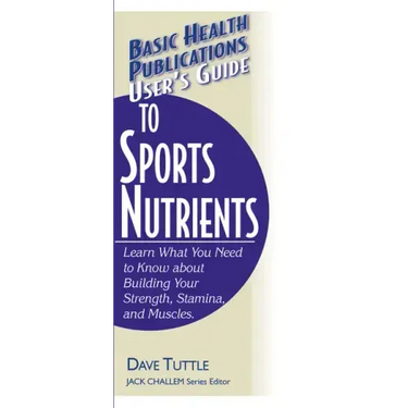 User's Guide to Sports Nutrients