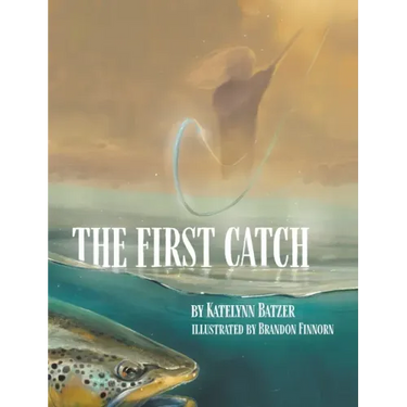 The First Catch