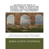 Incidents of travel in Central America, Chiapas and Yucatan (1854) by John Lloyd Stephens, edited by Frederick Catherwood. / ILLUSTRATED /