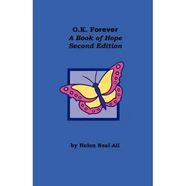 O.K Forever: A Book of Hope