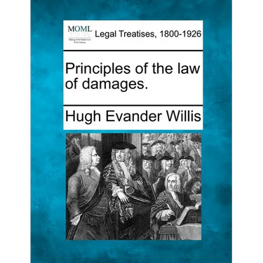Principles of the Law of Damages.