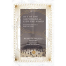 Out of the Saltshaker and Into the World: Evangelism as a Way of Life