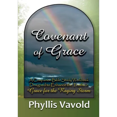 Covenant of Grace - New Edition: A Bible Study Workbook