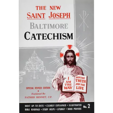 St. Joseph Baltimore Catechism (No. 2): Official Revised Edition