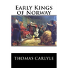 Early Kings of Norway
