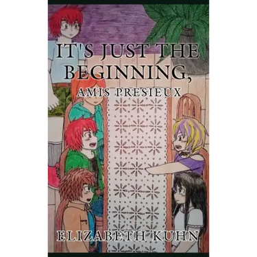 It's Just the Beginning, Amis Presieux