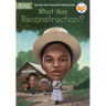 What Was Reconstruction?