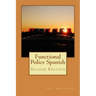 Functional Police Spanish: Second Edition