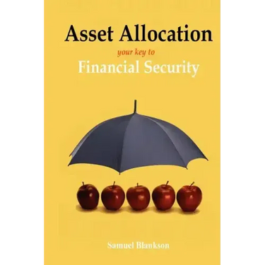 Asset Allocation: The Key to Financial Success
