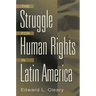 The Struggle for Human Rights in Latin America