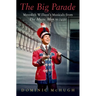 The Big Parade: Meredith Willson's Musicals from the Music Man to 1491