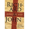 Richard and John: Kings at War