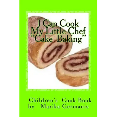 I Can Cook: Cake Baking