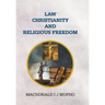 Law, Christianity and Religious Freedom