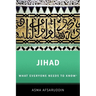 Jihad: What Everyone Needs to Know: What Everyone Needs to Know (R)
