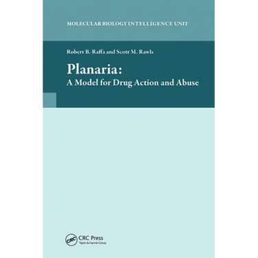 Planaria: A Model for Drug Action and Abuse