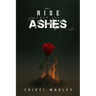 Rise From the Ashes