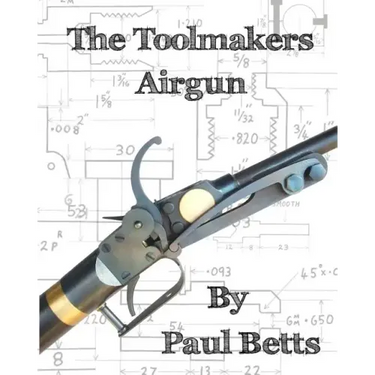 The Toolmakers Airgun