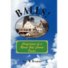 Balls!: Confessions of a Rural Golf Course Owner