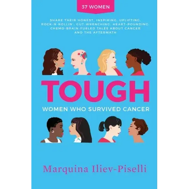 Tough: Women Who Survived Cancer