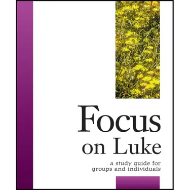 Focus on Luke