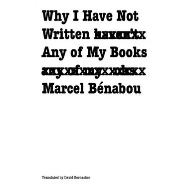 Why I Have Not Written Any of My Books