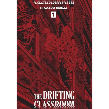 The Drifting Classroom: Perfect Edition, Vol. 1