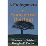 A Prolegomena to Evangelical Theology