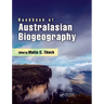 Handbook of Australasian Biogeography