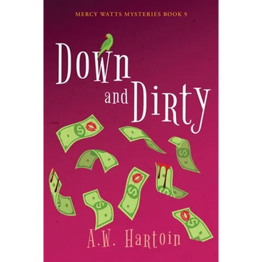 Down and Dirty