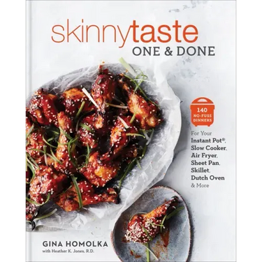 Skinnytaste One and Done: 140 No-Fuss Dinners for Your Instant Pot(r), Slow Cooker, Air Fryer, Sheet Pan, Skillet, Dutch Oven, and More: A Cookbook